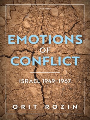 cover image of Emotions of Conflict, Israel 1949-1967